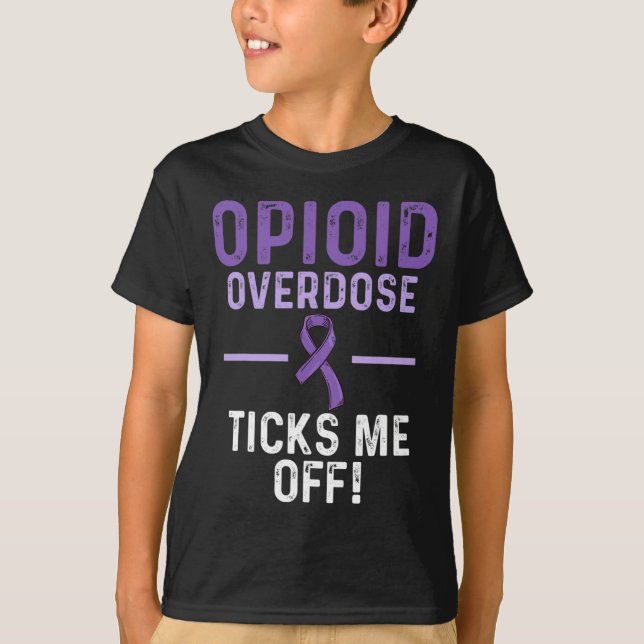Opioid Overdose Awareness Warrior Survivor 62 T-Shirt (Front)