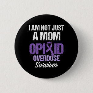 Opioid Overdose Awareness Warrior Survivor 66 6 Cm Round Badge