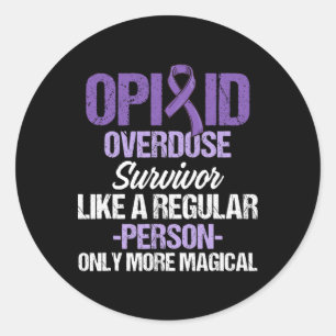 Opioid Overdose Awareness Warrior Survivor 74 Classic Round Sticker