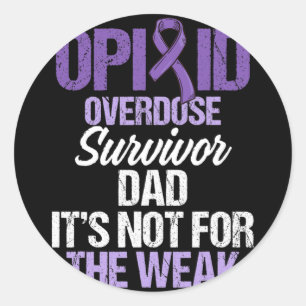 Opioid Overdose Awareness Warrior Survivor &#; Classic Round Sticker