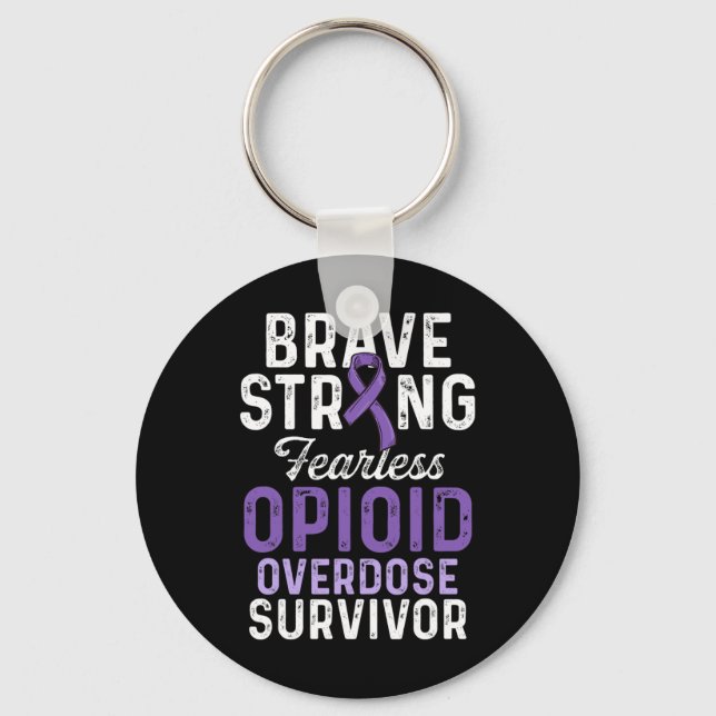 Opioid Overdose Awareness Warrior Survivor  Key Ring (Front)