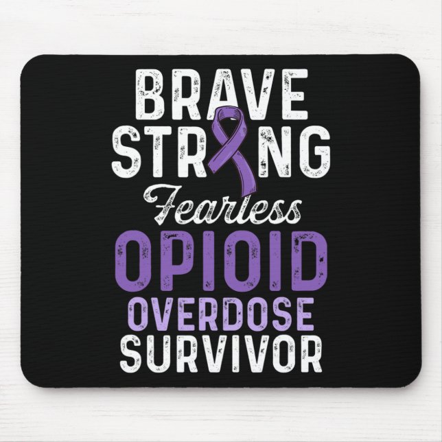 Opioid Overdose Awareness Warrior Survivor  Mouse Pad (Front)
