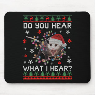 Opossum Christmas Do You Hear What I Hear Xmas Opo Mouse Pad