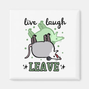 Opossum Funny Live Laugh Leave Dark Humour Possum Magnet