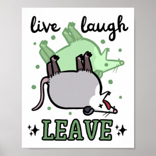 Opossum Funny Live Laugh Leave Dark Humour Possum  Poster