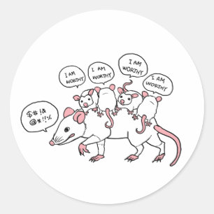Opossum I AM WORTHY Classic Round Sticker
