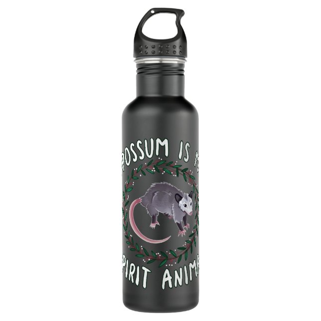 Opossum Is My Spirit Animal   710 Ml Water Bottle (Front)
