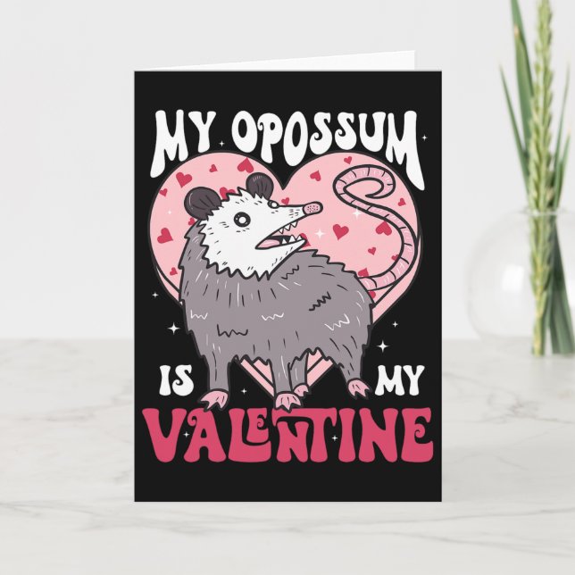Opossum Is My Valentine Lover Heart Opossum Valent Card (Front)