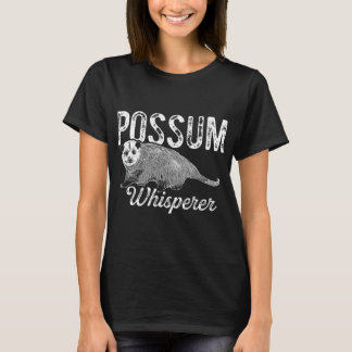 Opossum T-Shirt Possum Whisperer Tee I Love Possum