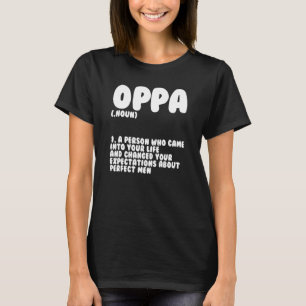 Oppa Definition Saranghae Kdrama Fans T-Shirt