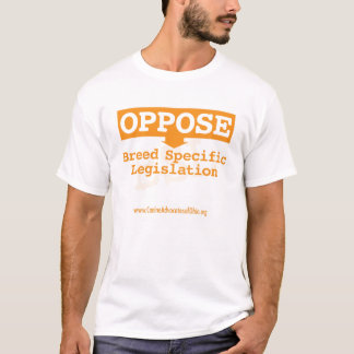 Oppose BSL T-Shirt