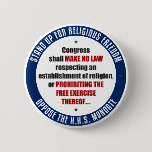 Oppose The HHS Mandate 6 Cm Round Badge