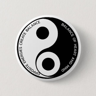 Opposite Energies, Create Balance Yin Yang 6 Cm Round Badge