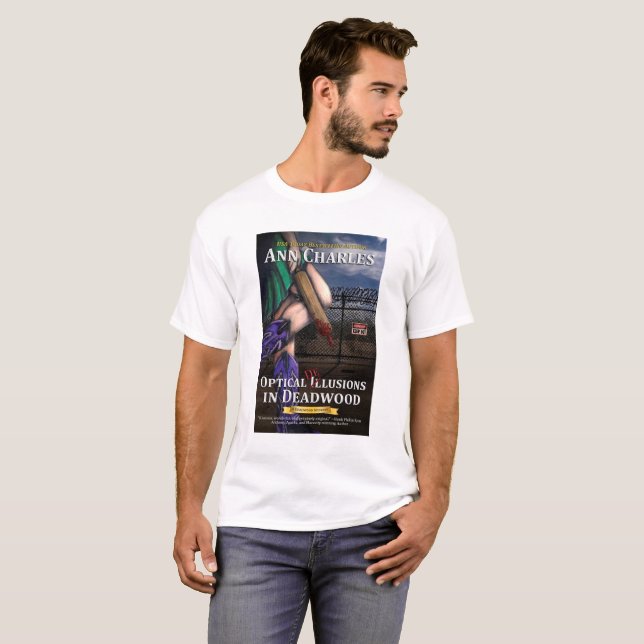 Optical Delusions In Deadwood, Ann Charles, tshirt (Front Full)