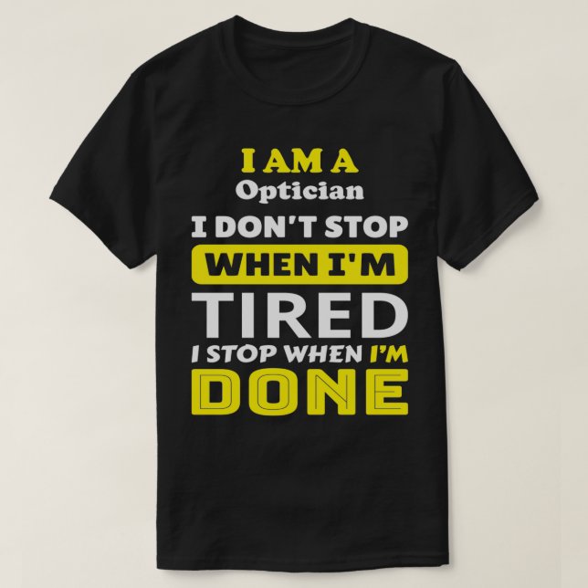 Optician 13 T-Shirt (Design Front)