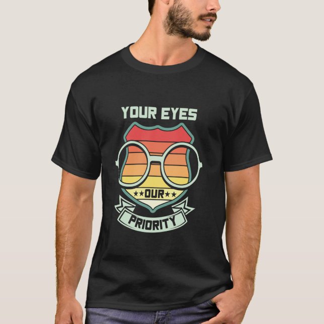 Optician Accessories Optometrist Optometry Glasses T-Shirt (Front)