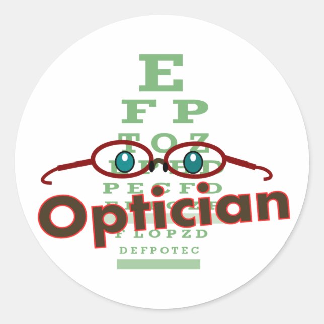 Optician--Eye chart Gifts Classic Round Sticker (Front)