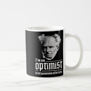 Optimist Arthur Schopenhauer Pessimism Pessimist P Coffee Mug