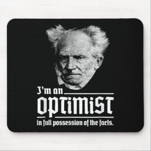 Optimist Arthur Schopenhauer Pessimism Pessimist P Mouse Pad