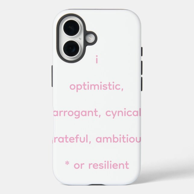 optimistic, arrogant, cynical, grateful, ambitious Case-Mate iPhone case (Back)