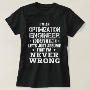 Optimization Engineer T-Shirt