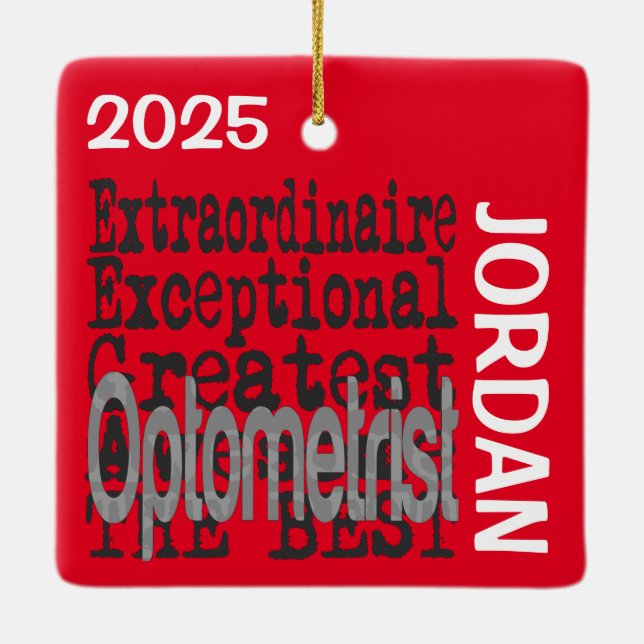 Optometrist Extraordinaire CUSTOM Ceramic Ornament (Back)