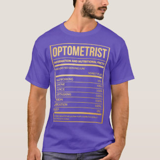 Optometrist Funny Optometry Nutrition Label in Gol T-Shirt