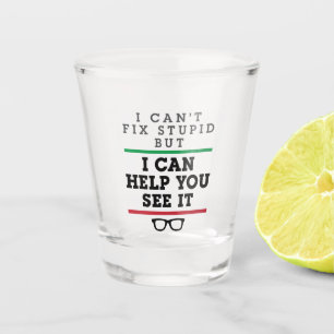 Optometrist Optometry Ophthalmology See Stupid Shot Glass