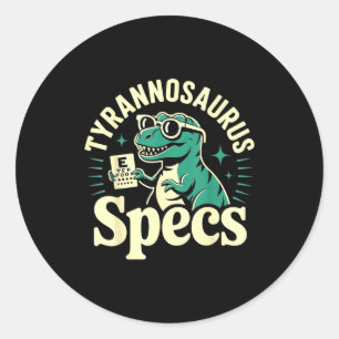Optometry Dinosaur Optometrist Optician Classic Round Sticker