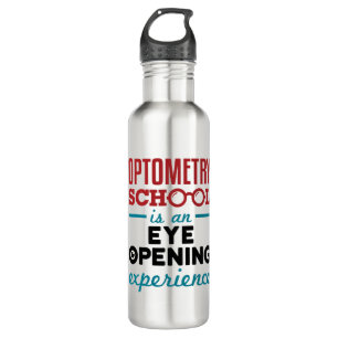 Optometry School Is an Eye Opening Experience 710 Ml Water Bottle