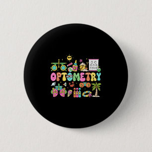 Optometry Summer Vibes Ophthalmology Tech Eye Doct 6 Cm Round Badge