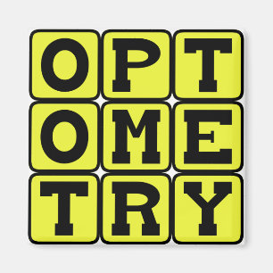 Optometry, The Science of Eyesight Magnet