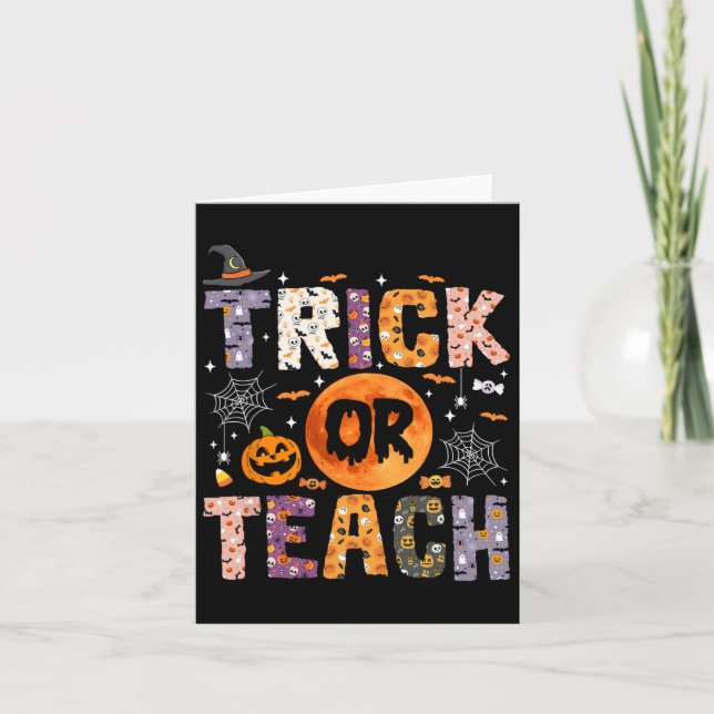 Or Teach Funny Teachers Halloween Ghost  Card (Front)