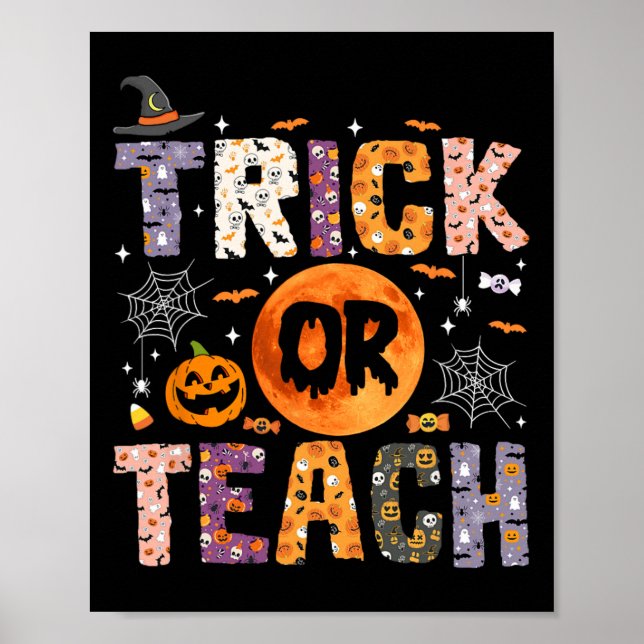 Or Teach Funny Teachers Halloween Ghost  Poster (Front)