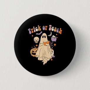 Or Teach Groovy Teacher Halloween Retro Floral Gho 6 Cm Round Badge