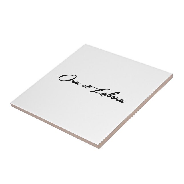 Ora et Labora Ceramic Tile (Side)