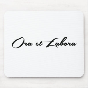 Ora et Labora Mouse Pad