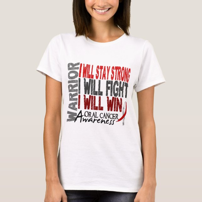 Oral Cancer Warrior T-Shirt (Front)