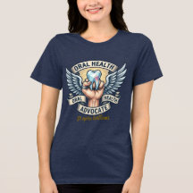 Oral Health Advocate Dental Hygienist T-Shirt | De