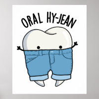 Oral Hy-jean Funny Tooth Pun