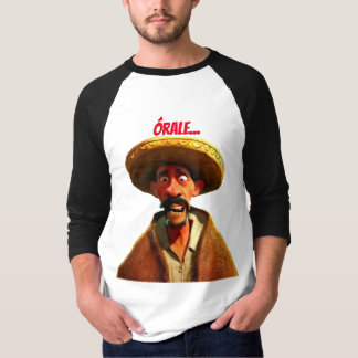 Órale, My Mex-Shirt T-Shirt