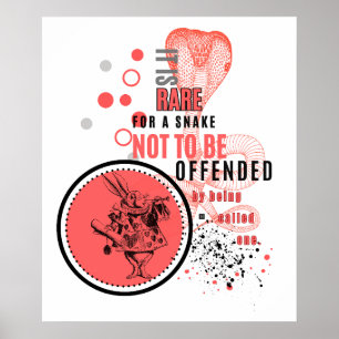 Orange and black Offended snakes sarcastic quote Poster