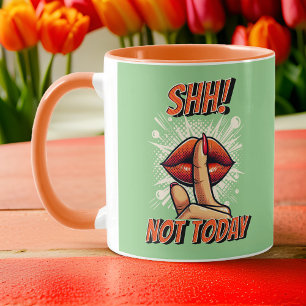 Orange and Sage - Shh! Not Today Coffee Mug
