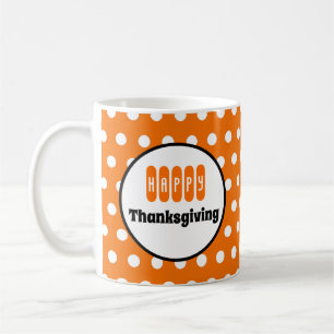 Orange and White Polka Dot Thanksgiving Coffee Mug