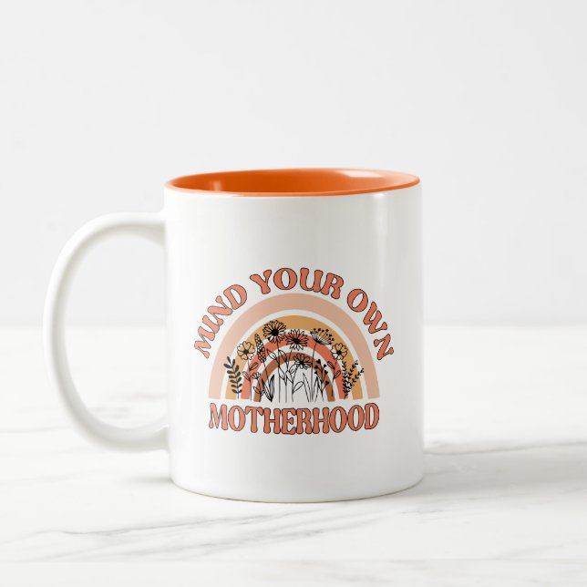 Orange and Yellow Mind Your Own Motherhood Two-Tone Coffee Mug (Left)