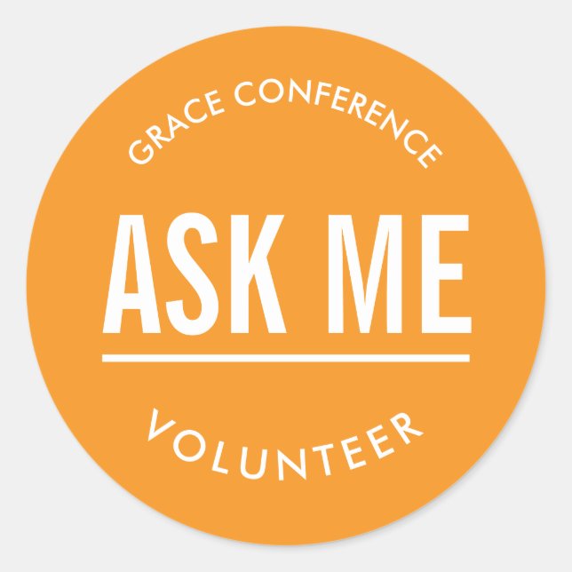Orange ask me volunteer stickers (Front)