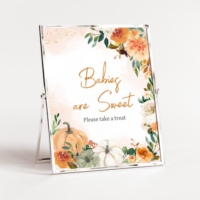 Orange Autumn Fall Floral Pumpkin Babies are Sweet Poster (Autumn Floral Pumpkin Baby Shower Babies are Sweet Sign)