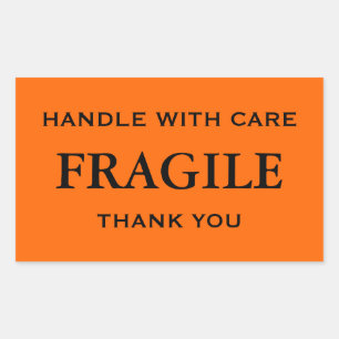 Orange/Black Fragile. Handle with Care. Thank you. Rectangular Sticker