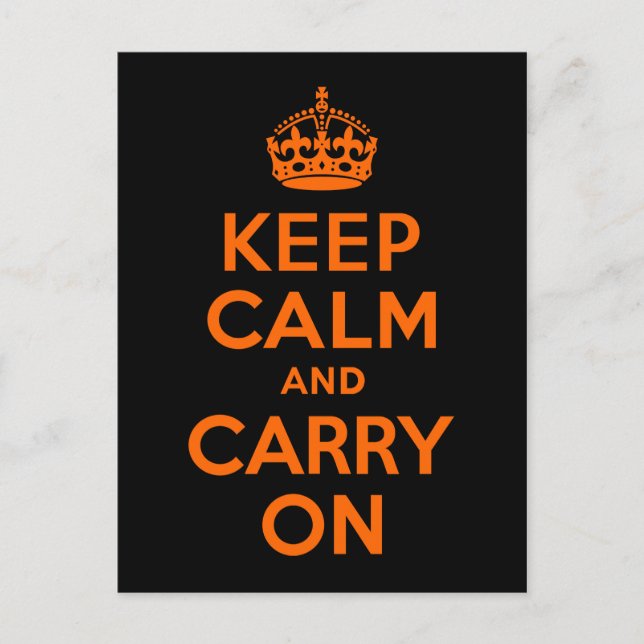 Orange Black Keep Calm and Carry On Postcard (Front)