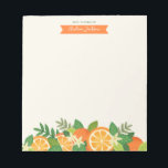 Orange Blossom Personalized Notepad<br><div class="desc">A cheerful oranges and flower blossoms illustration.The design can be personalized with your own message or name.The illustration includes hand-drawn images of oranges,  slices,  flower blossoms and leaves in bright colors including orange,  yellow,  green and cream.</div>